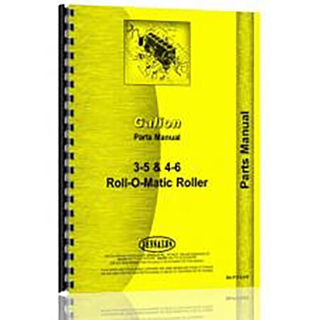 New  Parts Manual For Galion Roll-O-Matic Roller Grader(GA-P-3-5 4-6)